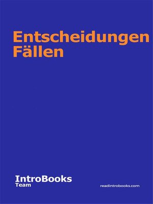 cover image of Entscheidungen Fällen